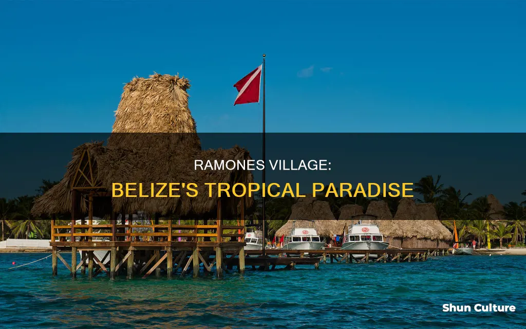 where is ramones village belize