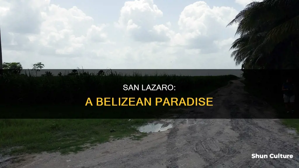 where is san lazaro belize