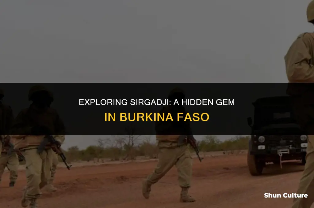 where is sirgadji burkina faso
