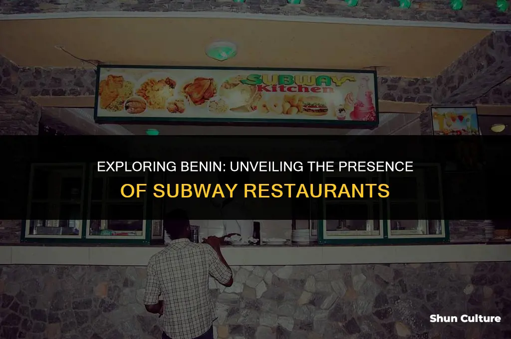 where is subway located in benin