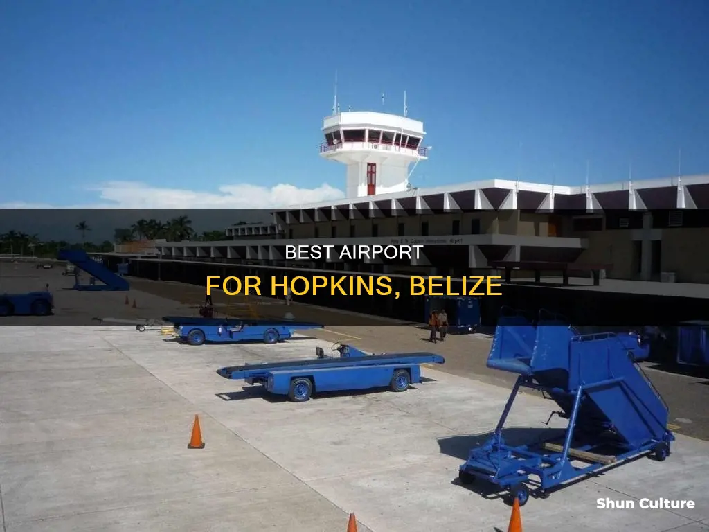 where is the best airport closest to hopkins belize