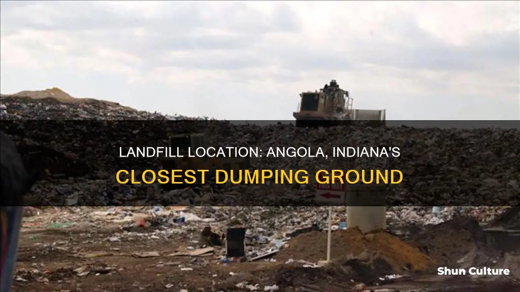 where is the closest landfill to angola indiana