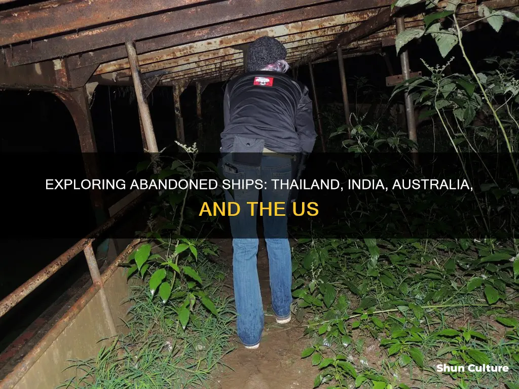where is this abandoned ship thailand india australia united states