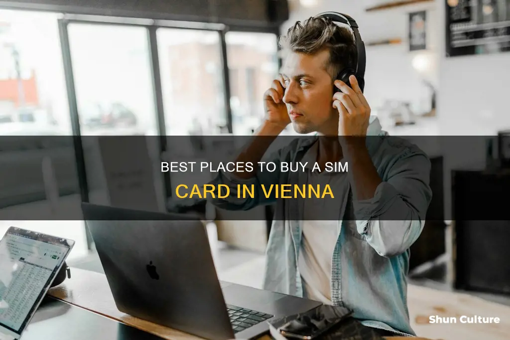 where to buy a sim card in vienna austria