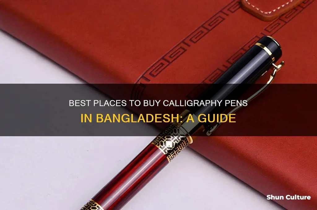 where to buy calligraphy pens in bangladesh