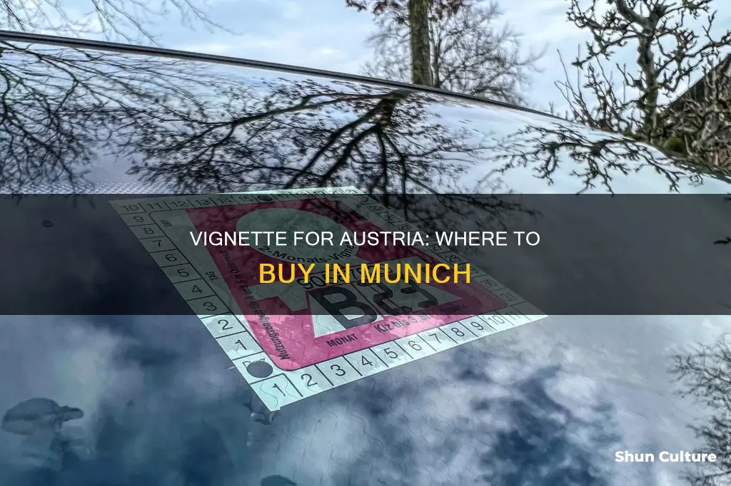 where to buy vignette for austria in munich