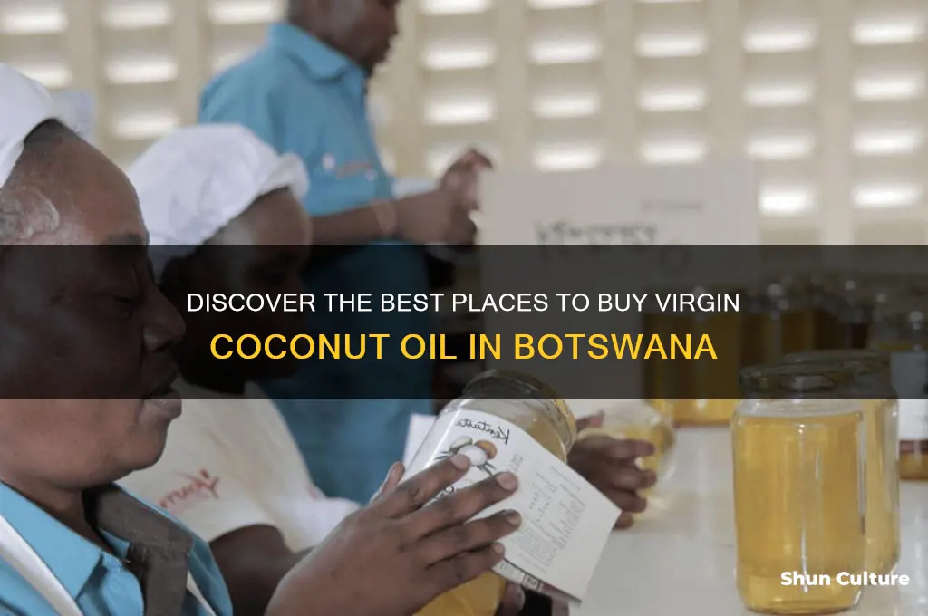 where to buy virgin coconut oil in botswana