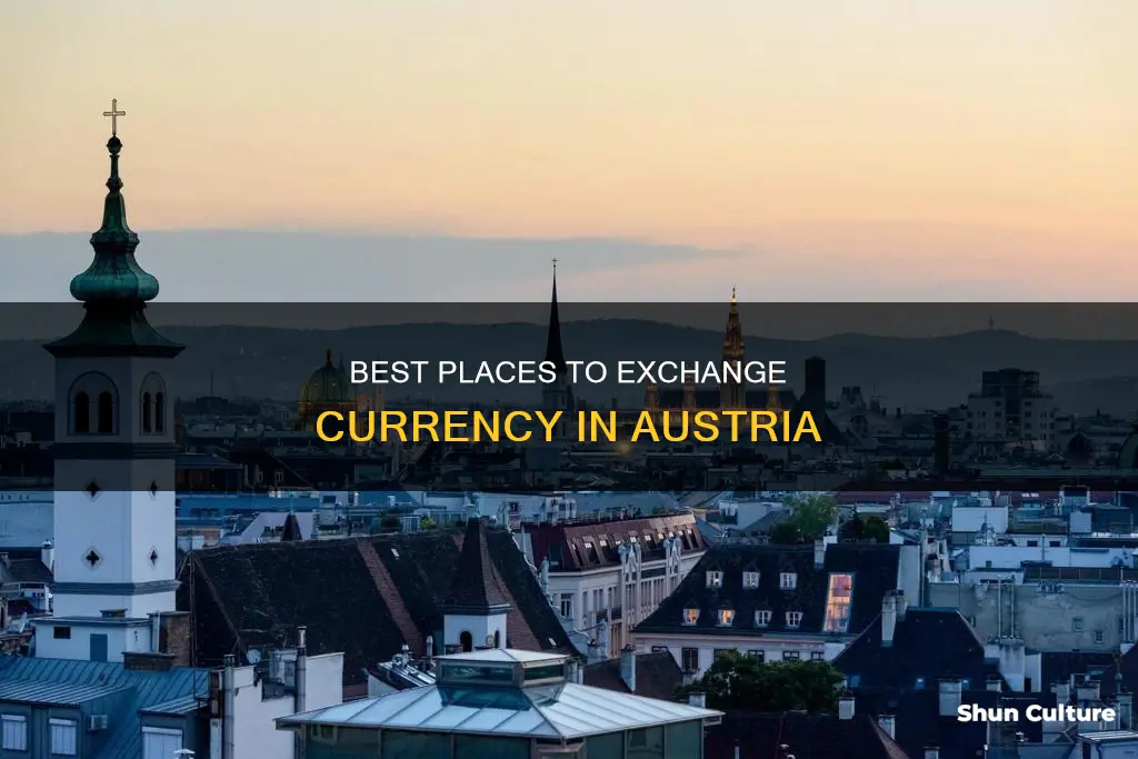 where to exchange currency in austria