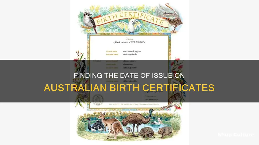 where to find date of issue on australian birth certificate