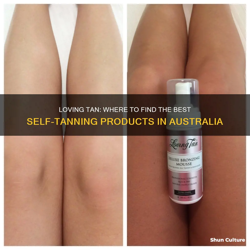 where to find loving tan in australia
