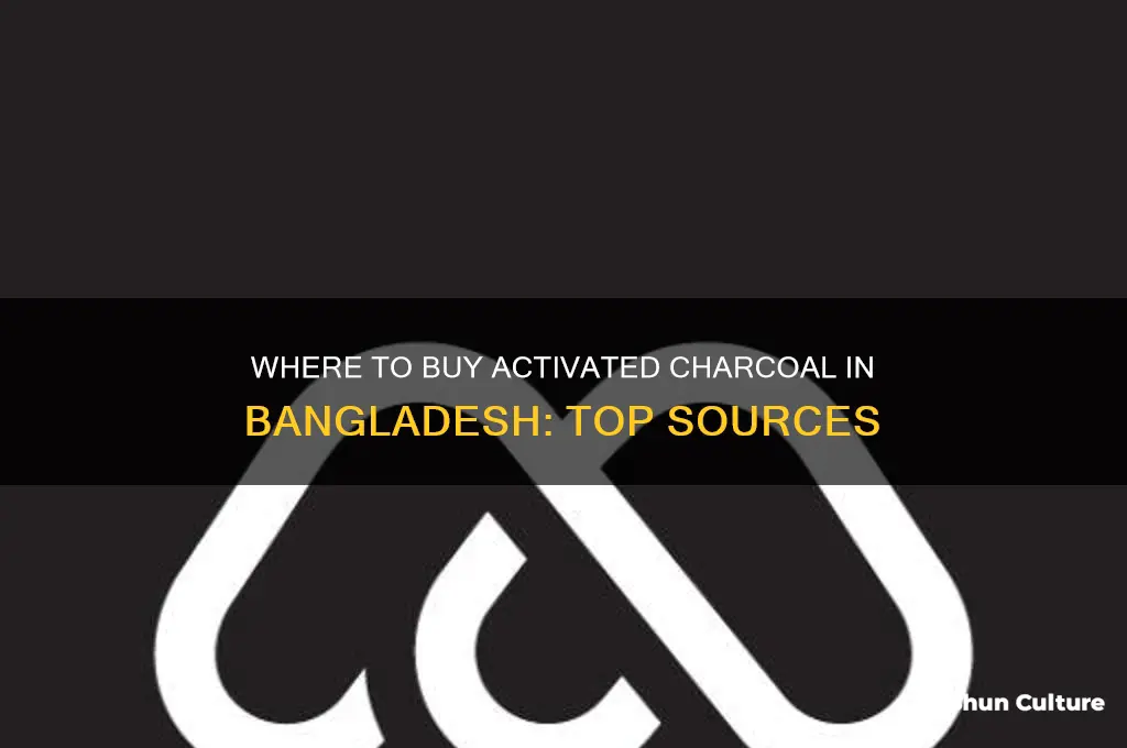 where to get activated charcoal in bangladesh