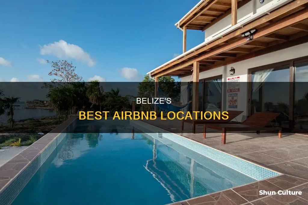 where to get airbnb in belize