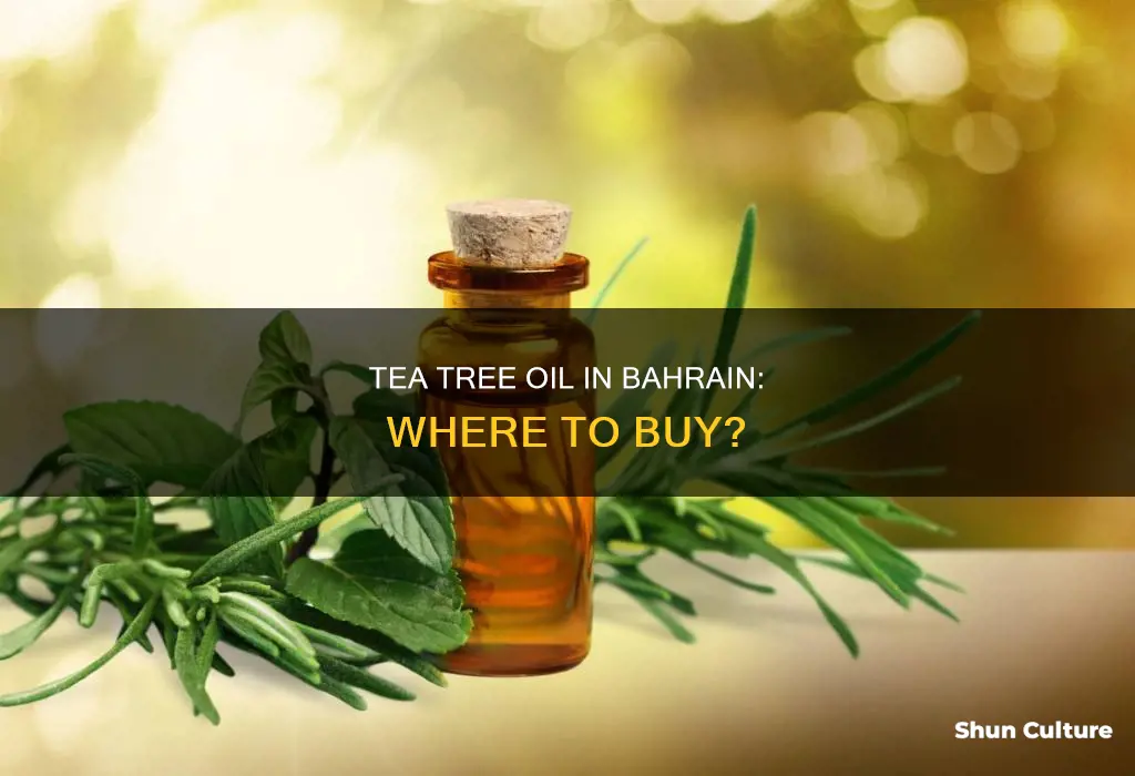 where to get tea tree oil in bahrain