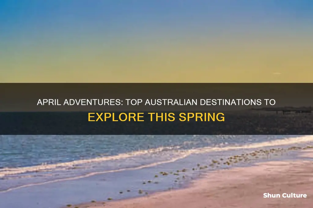 where to go in april australia