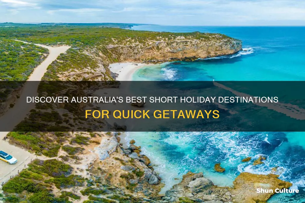 where to go on a short holiday in australia