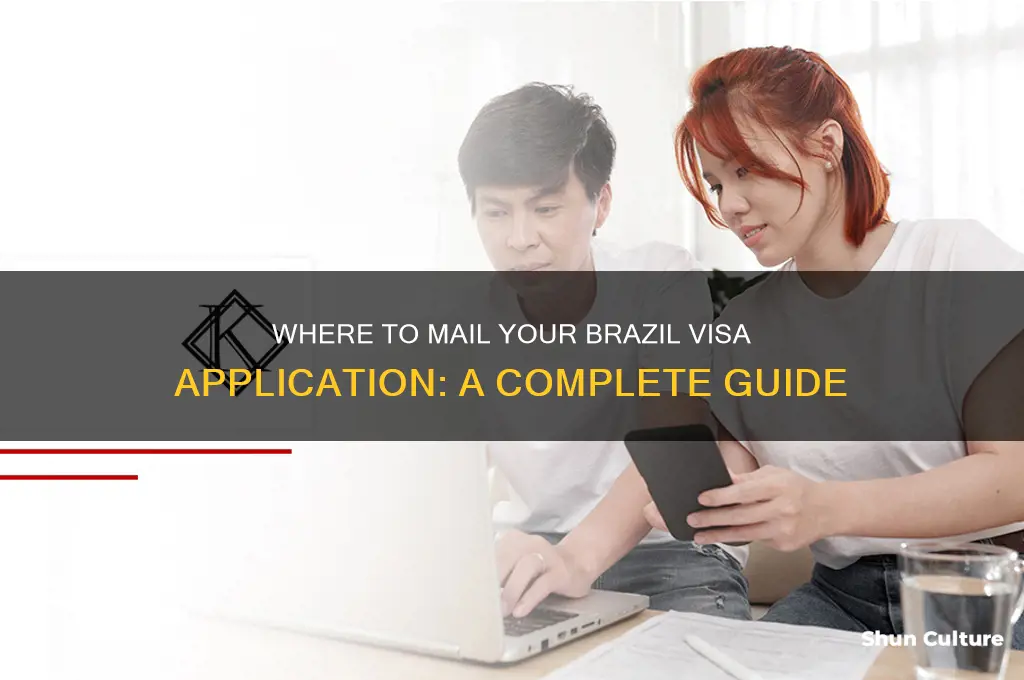 where to mail application for brazil visa