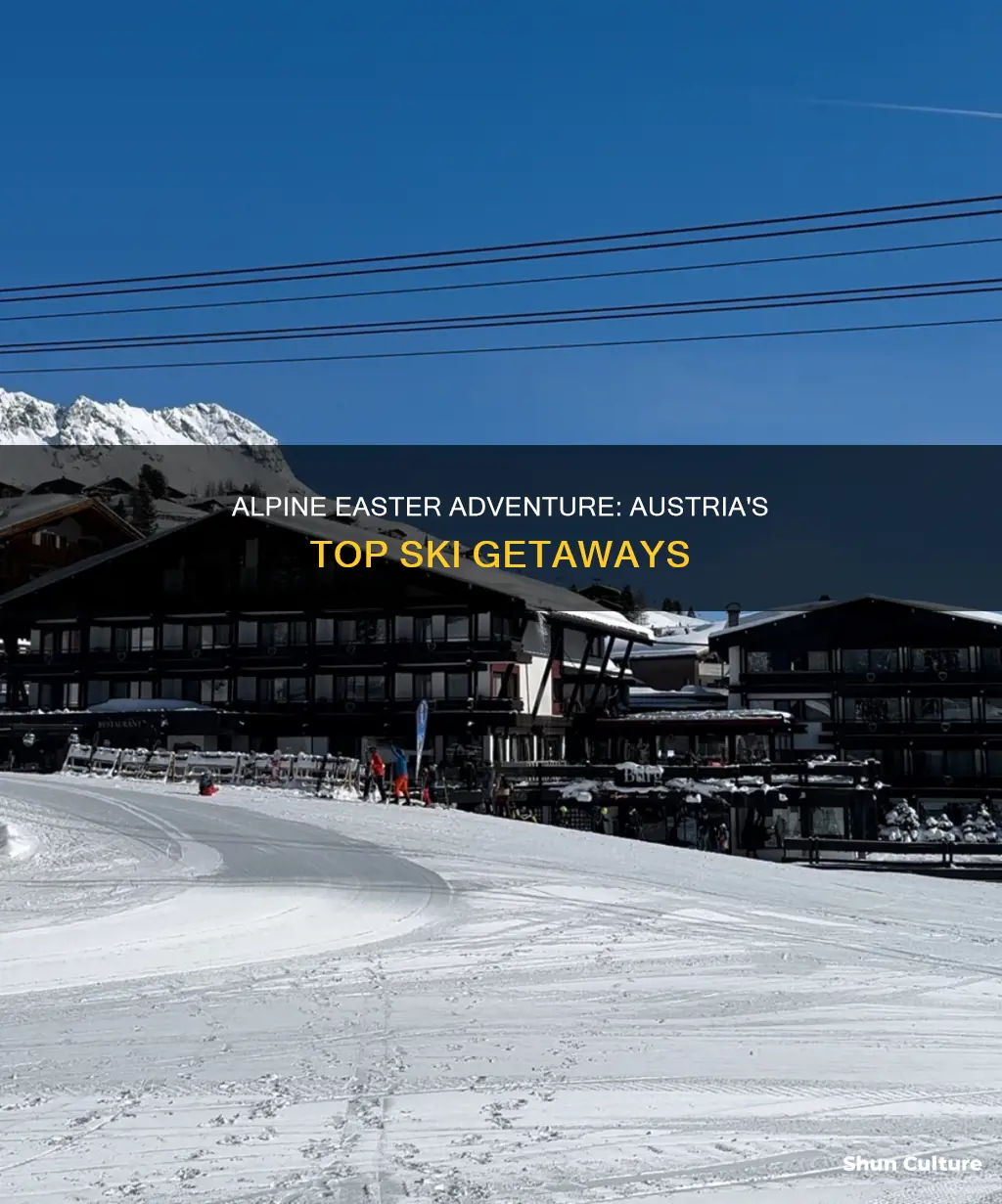 where to ski at easter in austria