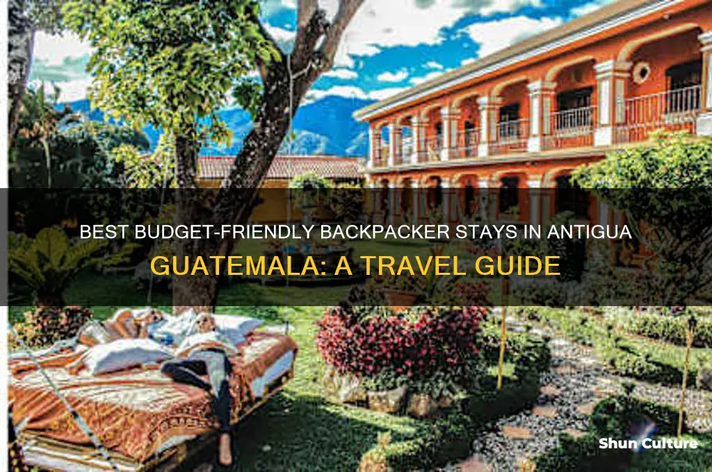 where to stay in antigua guatemala backpack