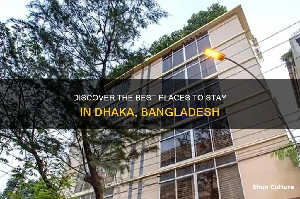 where to stay in dhaka bangladesh