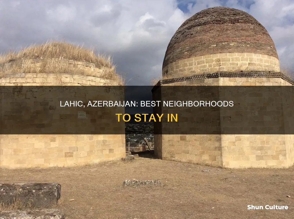 where to stay in lahic azerbaijan