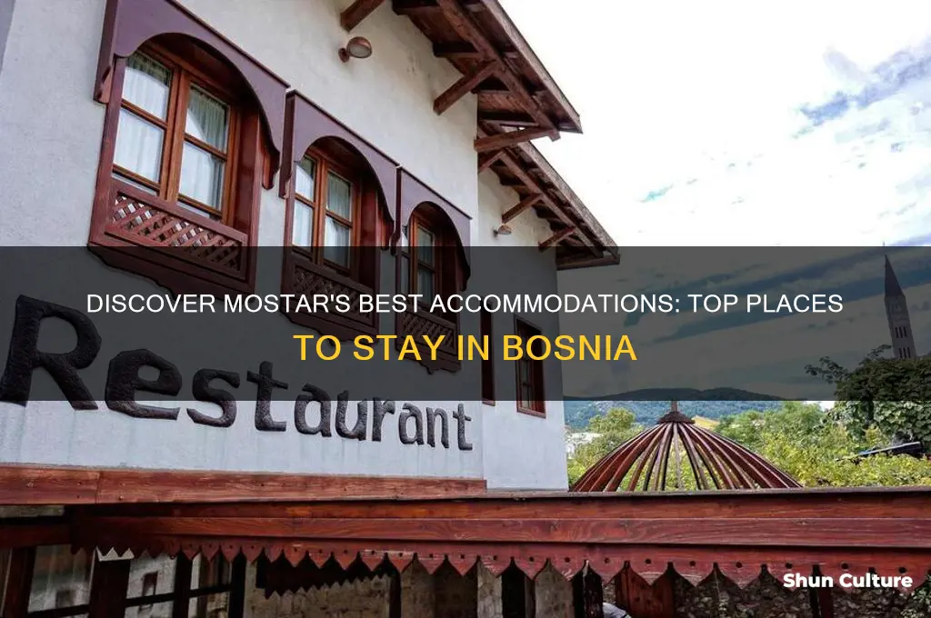 where to stay in mostar bosnia