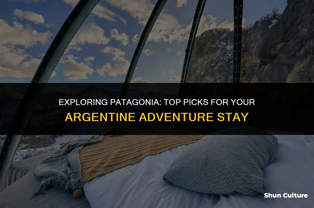 where to stay in patagonia argentina