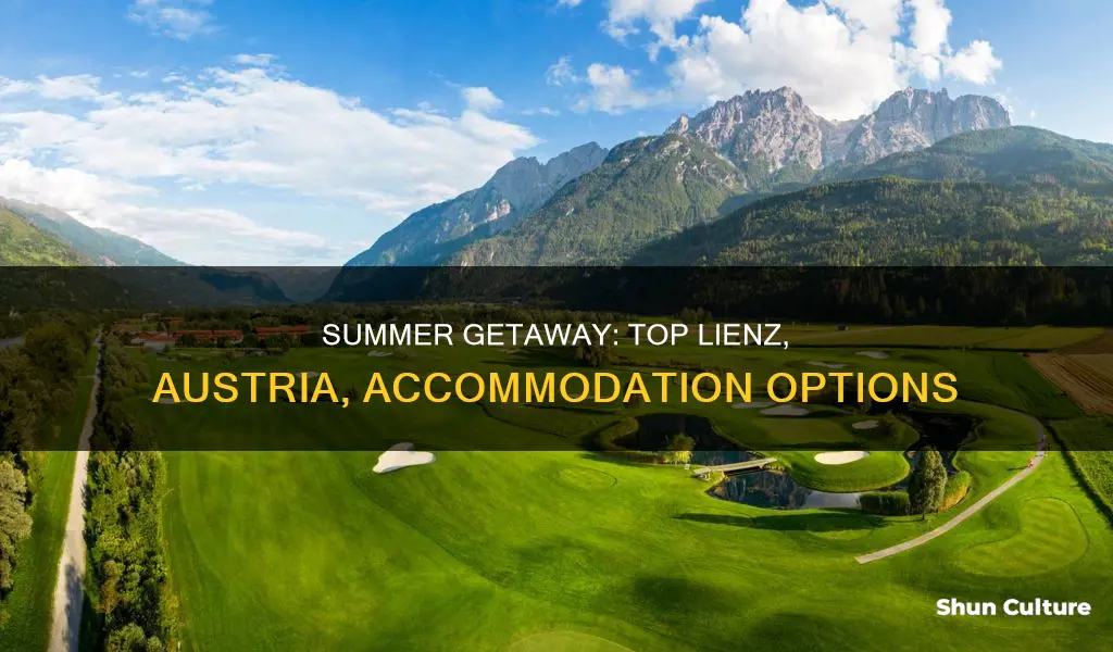 where to stay in summer lienz austria