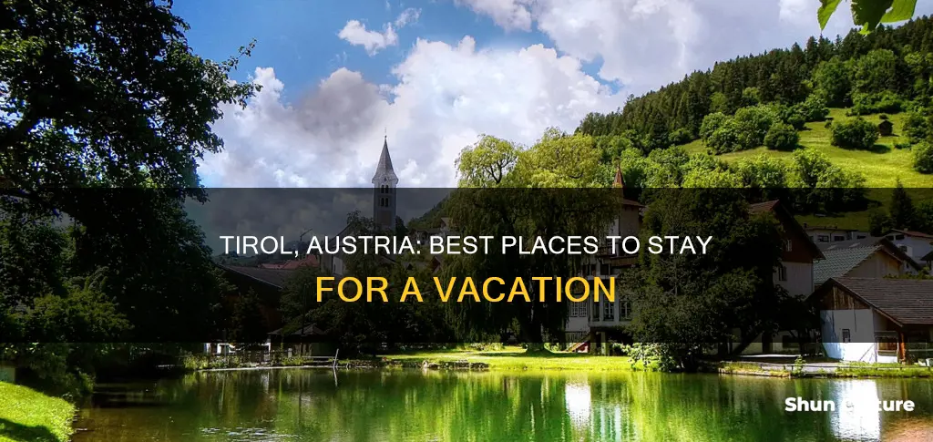where to stay in tirol austria