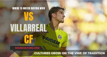 Austria Vienna vs Villarreal CF: Where to Watch the Match