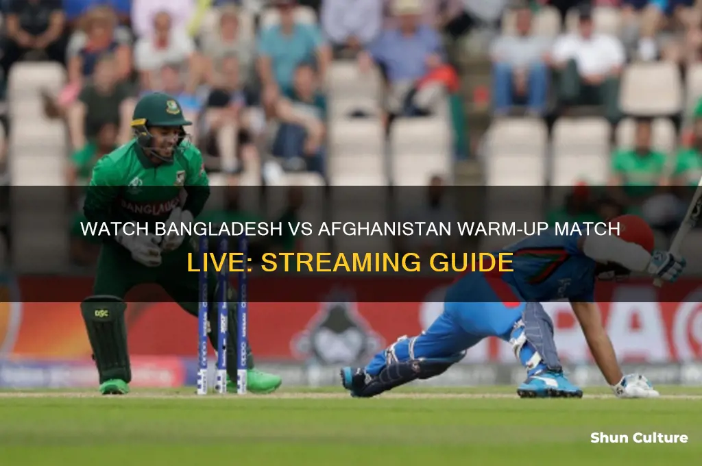 where to watch bangladesh vs afghanistan warm up match