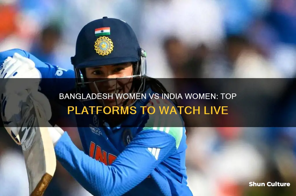 where to watch bangladesh women vs india women