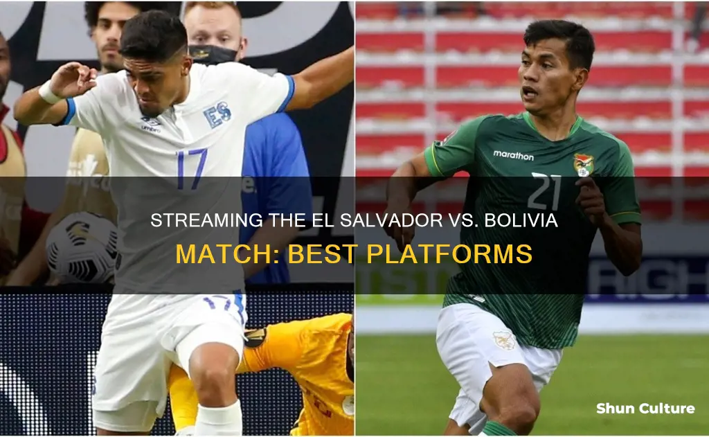 where to watch el salvador vs bolivia