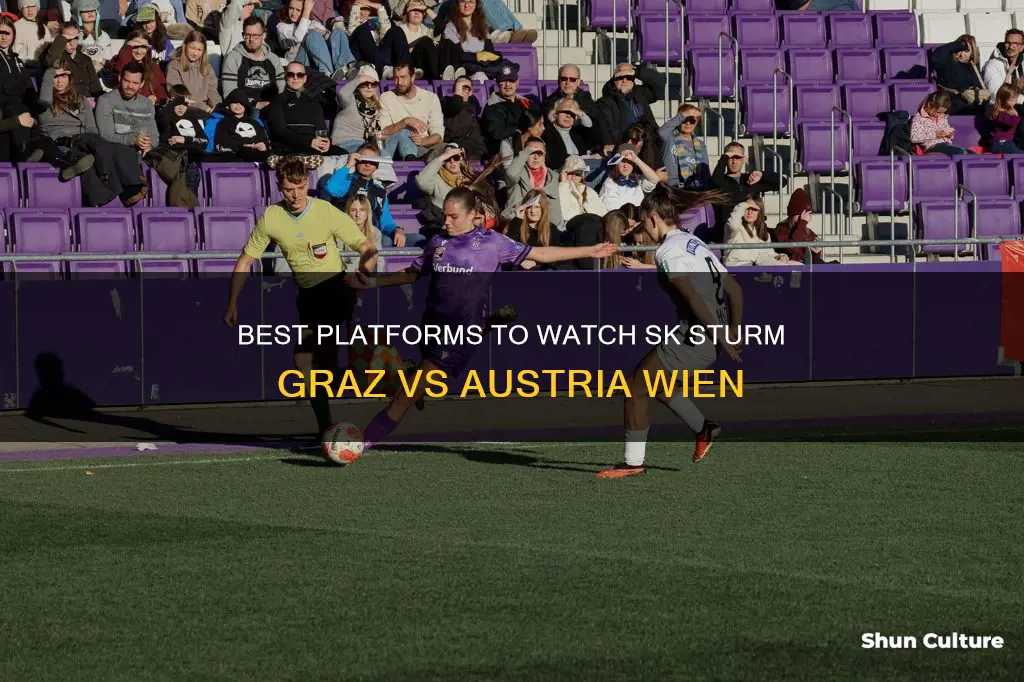 where to watch sk sturm graz vs austria wien
