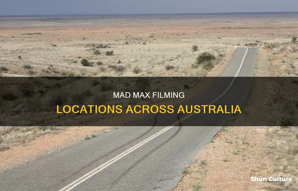 where was mad max filmed in australia