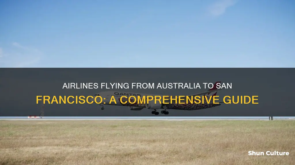 which airlines fly from australia to san francisco