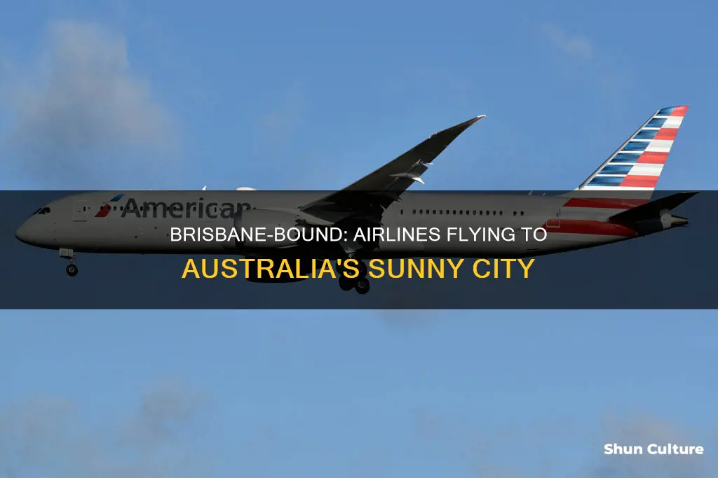 which airlines fly to brisbane australia