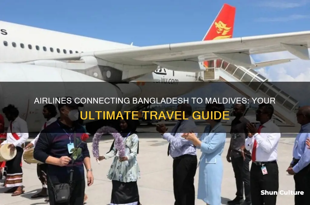 which airlines fly to maldives from bangladesh