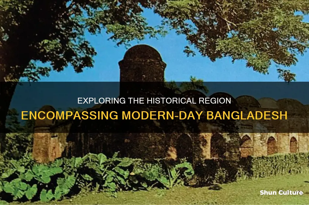 which area includes the present day country of bangladesh apex