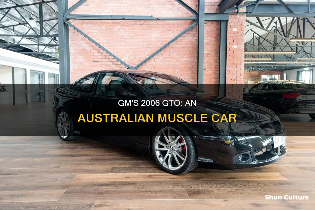 which australian gm car is the 2006 gto