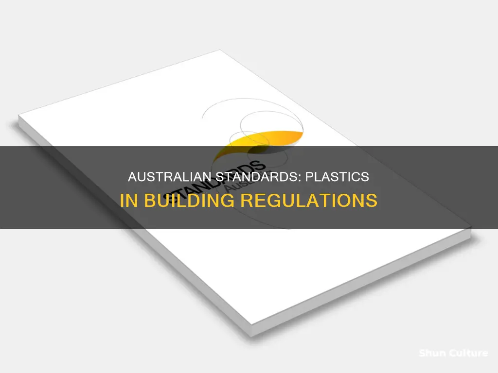 which australian standards govern the plastic in building