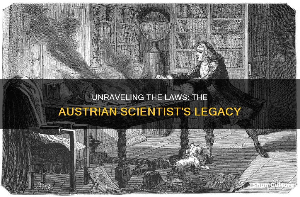 which austrian scientist developed laws