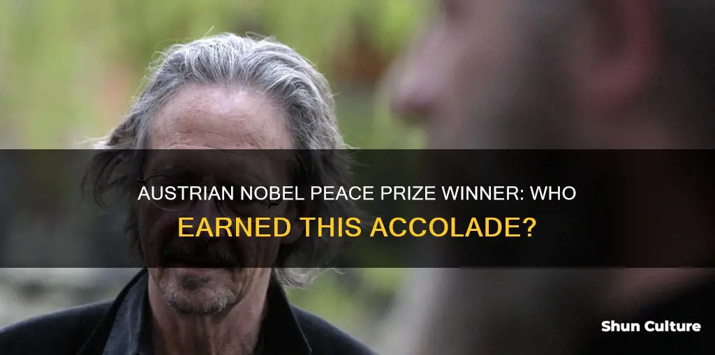 which austrian won the nobel peace prize