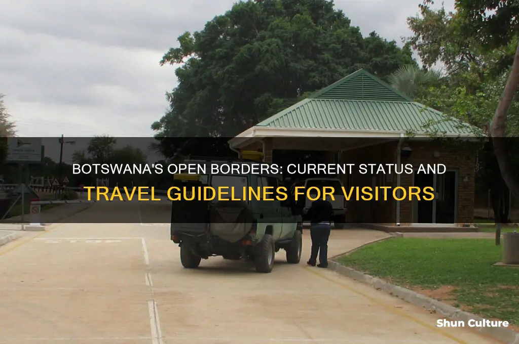which botswana borders are open