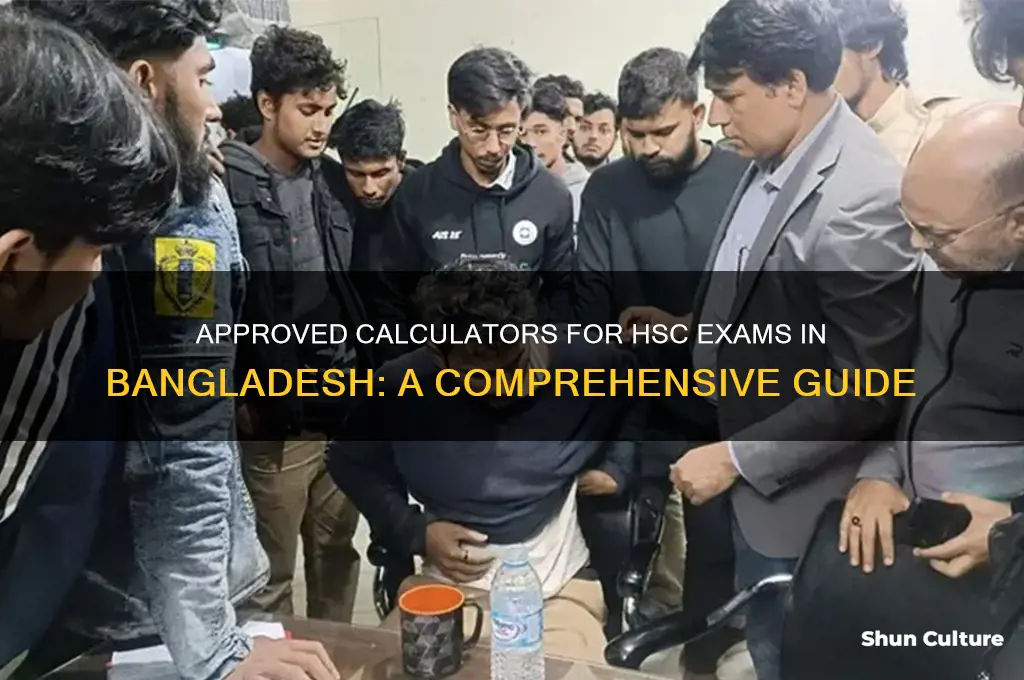 which calculator is allowed in hsc exam in bangladesh