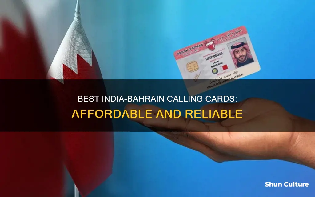 which calling card is best for india from bahrain