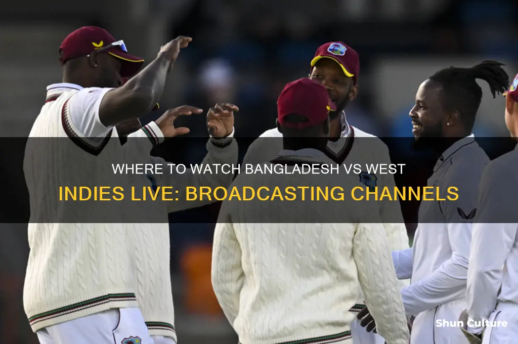 which channel broadcast bangladesh vs west indies