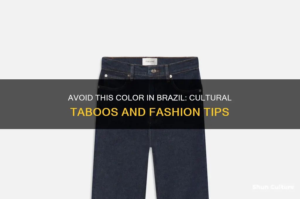 which colour should you avoid wearing in brazil