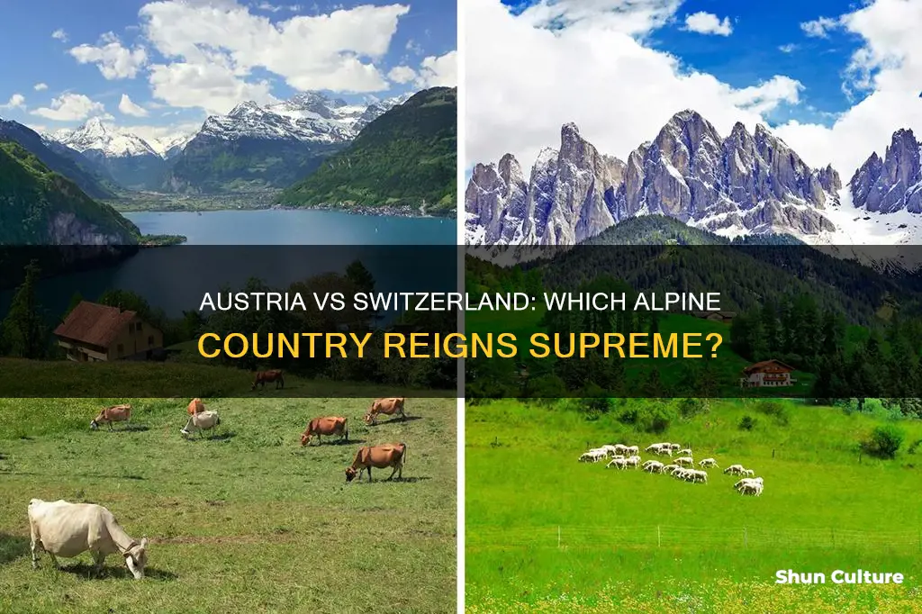 which country is better austria or switzerland
