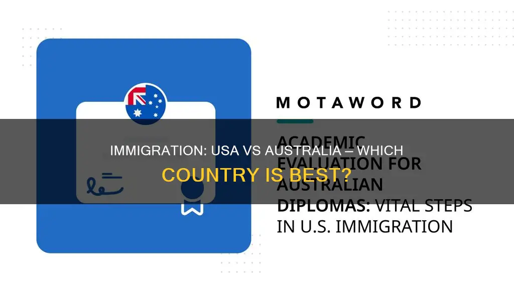 which country is better for immigration usa or australia