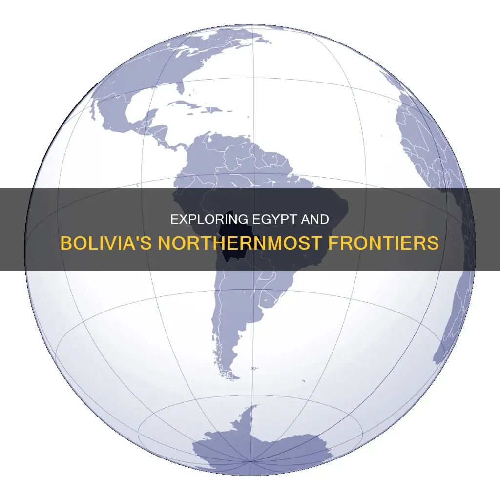 which country is farther north bolivia or egypt